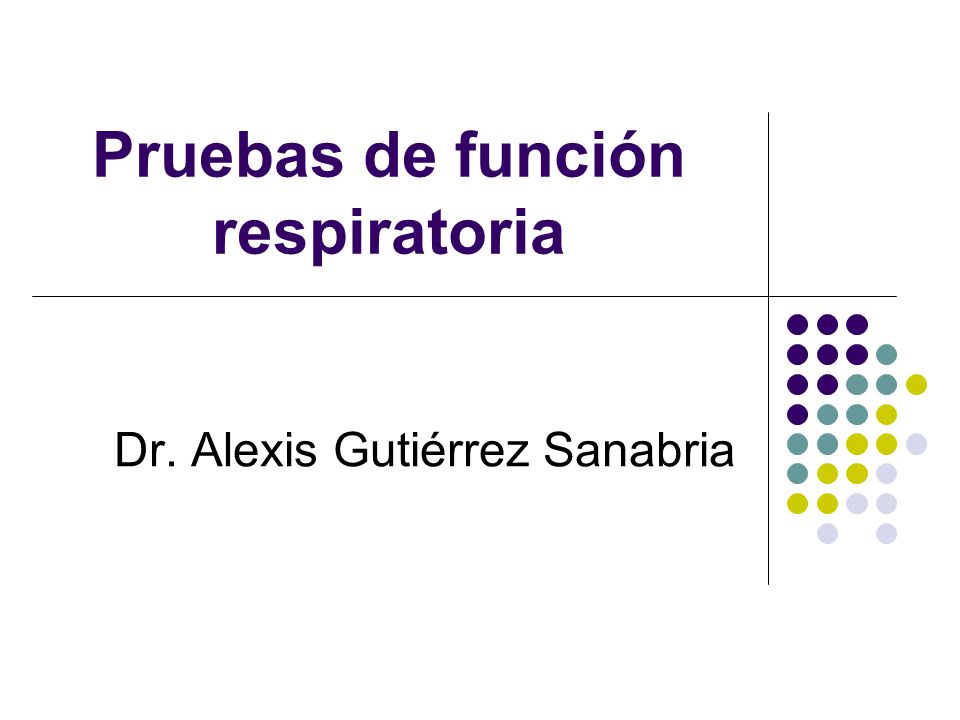 Pruebas funcionales respiratorias cuales son